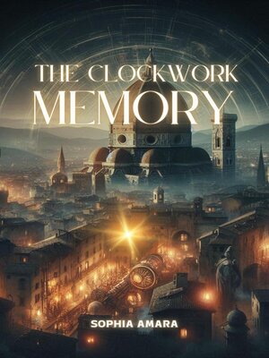 cover image of The Clockwork Memory